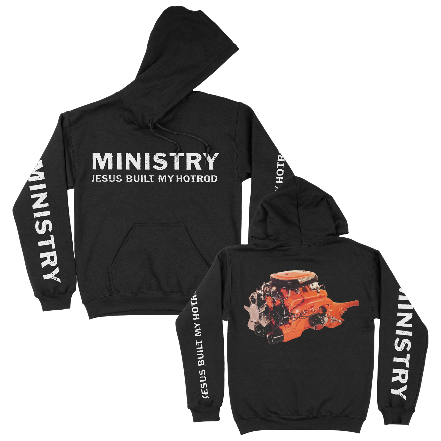 Ministry (Jesus Built My Hotrod) Hoodie